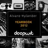 Alvaro Hylander - DeepWit Yearbook 2012 (DJ Mix)